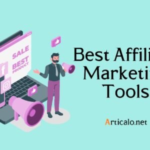 Best affiliate marketing tools in 2022