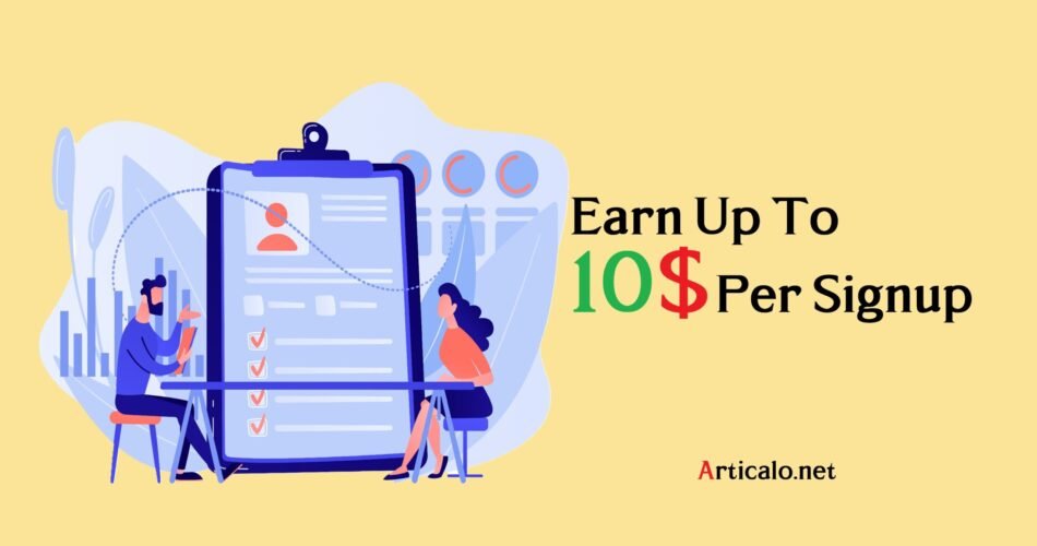 Earn Up To 10$