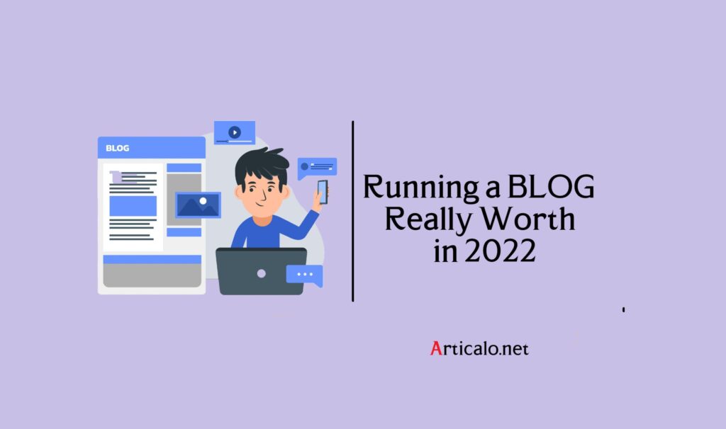 Blog worth in 2022