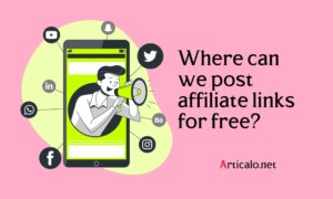 Where can we post affiliate links for free?