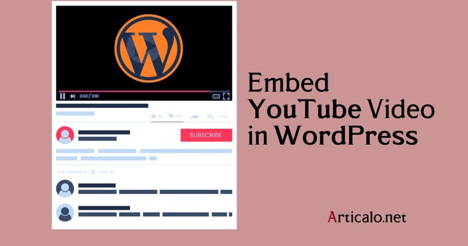 Embed a YouTube Video in WordPress